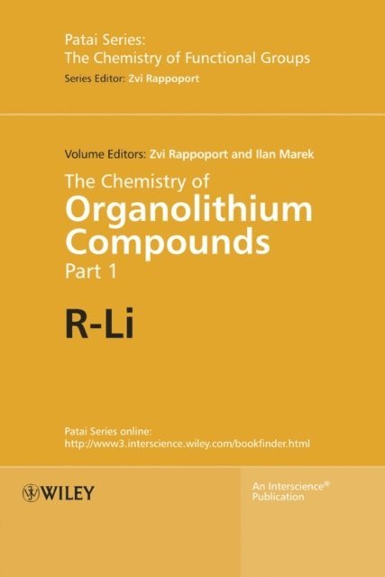 Ilan Marek, Zvi Rappoport - Chemistry of Organolithium Compounds, E-bok