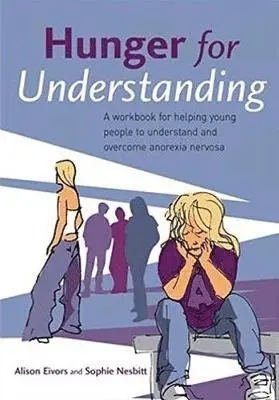 Alison Eivors, Sophie Nesbitt - Hunger for Understanding, Häftad. Tillgänglighet: Lägg i varukorg