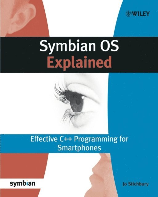 Jo Stichbury - Symbian OS Explained, E-bok