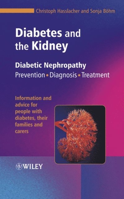 Sonja B hm, Christoph Hasslacher - Diabetes and the Kidney, E-bok