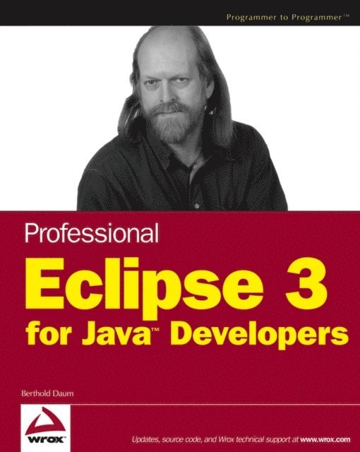 Berthold Daum - Professional Eclipse 3 for Java Developers, E-bok