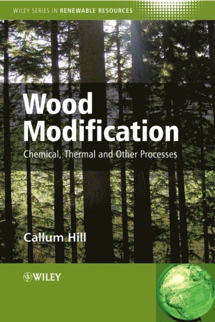 Callum A. S. Hill - Wood Modification, E-bok