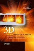 3D Videocommunication - Algorithms, Concepts and Real-time Systems in Human Centred Communication