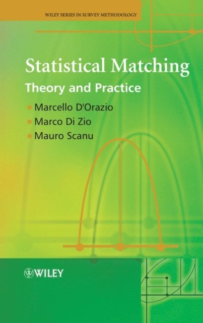 Mauro Scanu, Marco Di Zio, Marcello D'Orazio - Statistical Matching, E-bok