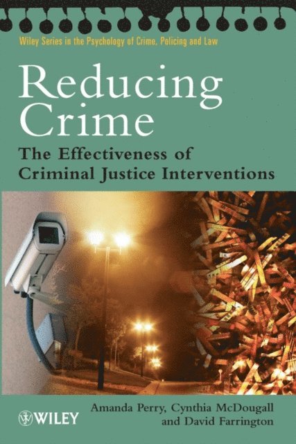 David P. Farrington, Cynthia McDougall, Amanda Perry - Reducing Crime, E-bok