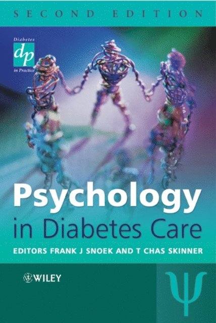 T. Chas Skinner, Frank J. Snoek - Psychology in Diabetes Care, E-bok