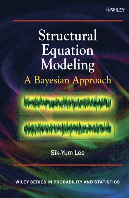 Sik-Yum Lee - Structural Equation Modeling, E-bok