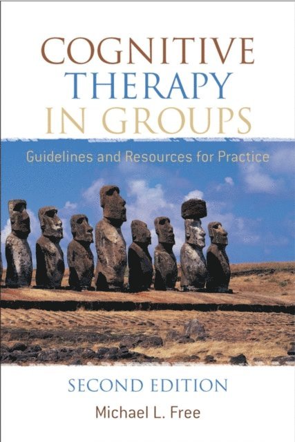 Michael L. Free - Cognitive Therapy in Groups, E-bok