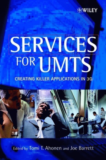 Joe Barrett, Tomi T. Ahonen - Services for UMTS, E-bok