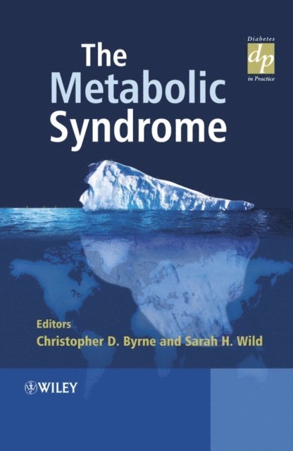 Sarah Wild, Christopher D. Byrne - Metabolic Syndrome, E-bok