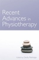 Cecily Partridge - Recent Advances in Physiotherapy, Häftad. Tillgänglighet: Tillfälligt slut