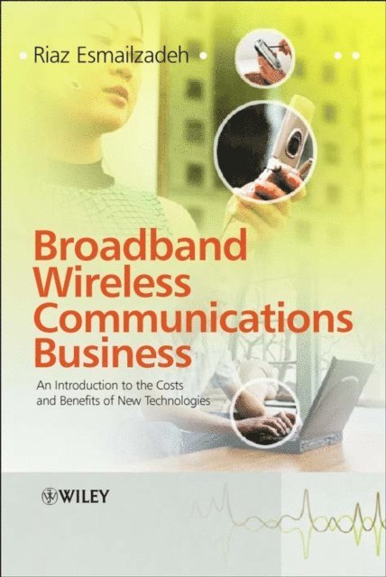 Riaz Esmailzadeh - Broadband Wireless Communications Business, E-bok. Tillgänglighet: Lägg i varukorg
