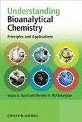 Understanding Bioanalytical Chemistry