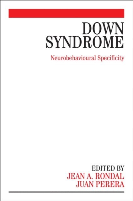 Juan Perera, PhD Jean-Adolphe Rondal - Down Syndrome, E-bok