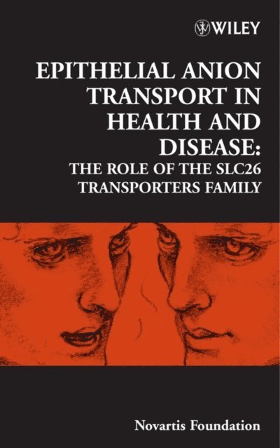 Jamie A. Goode, Derek J. Chadwick - Epithelial Anion Transport in Health and Disease, E-bok