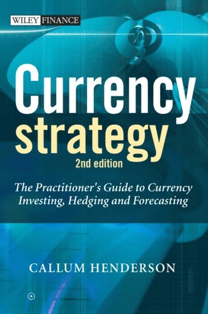 Callum Henderson - Currency Strategy, E-bok