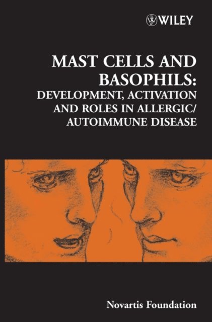 Jamie A. Goode, Derek J. Chadwick - Mast Cells and Basophils, E-bok