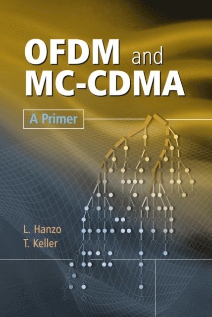 Thomas Keller, Lajos Hanzo - OFDM and MC-CDMA, E-bok