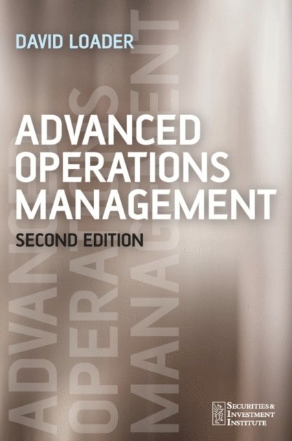 David Loader - Advanced Operations Management, E-bok
