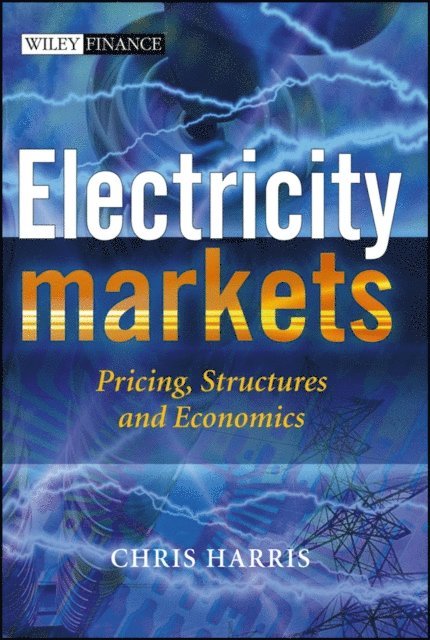 Chris Harris - Electricity Markets, E-bok