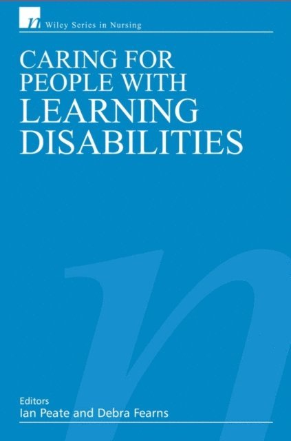 Debra Fearns, Ian Peate - Caring for People with Learning Disabilities, E-bok
