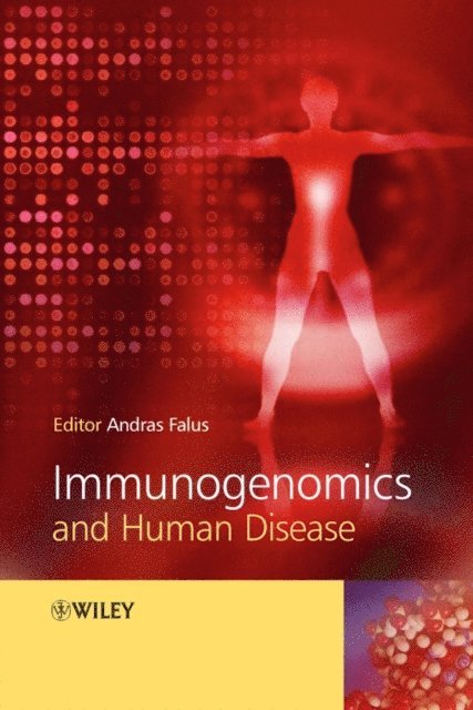 Andras Falus - Immunogenomics and Human Disease, E-bok