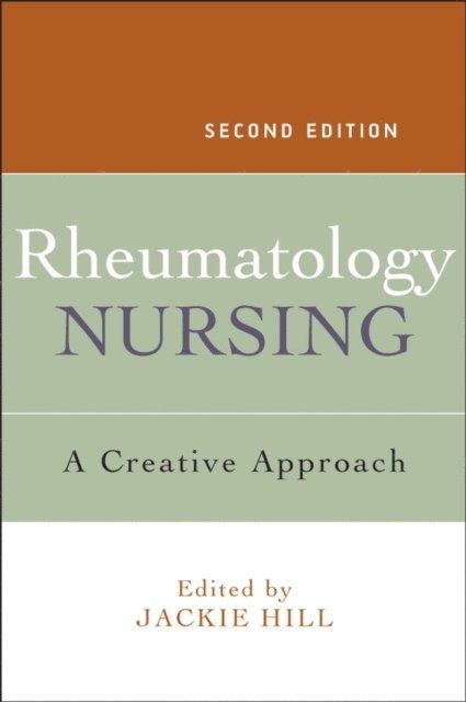 Jackie Hill - Rheumatology Nursing, E-bok