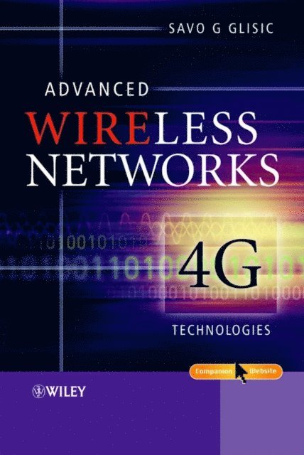 Savo G. Glisic - Advanced Wireless Networks, E-bok