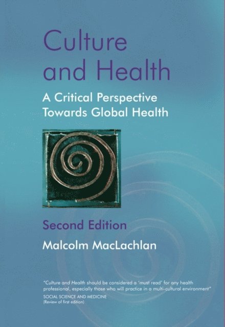 Malcolm MacLachlan - Culture and Health, E-bok