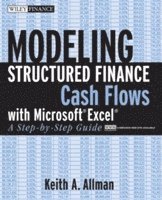Modeling Structured Finance Cash Flows with MicrosoftExcel