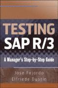Testing SAP R/3 A Manager's Step-by-step Guide