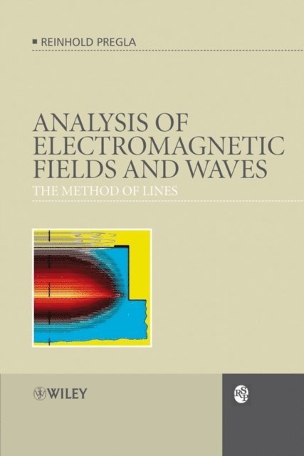 Reinhold Pregla - Analysis of Electromagnetic Fields and Waves, E-bok