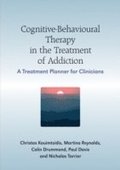 Cognitive-Behavioural Therapy in the Treatment of Addiction