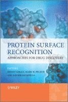 Ernest Giralt, Mark Peczuh, Xavier Salvatella - Protein Surface Recognition, Inbunden