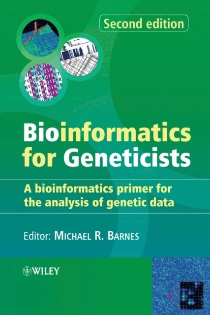 Michael R. Barnes - Bioinformatics for Geneticists, E-bok