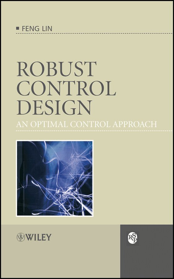 Feng Lin - Robust Control Design – An Optimal Control Approach. Tillgänglighet: Tillfälligt slut