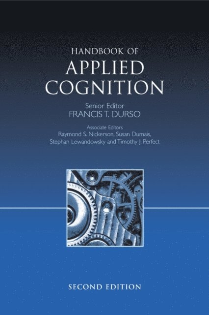 Francis T. Durso - Handbook of Applied Cognition, E-bok