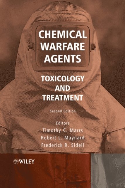 Frederick Sidell, Robert L. Maynard, Timothy T. Marrs - Chemical Warfare Agents, E-bok