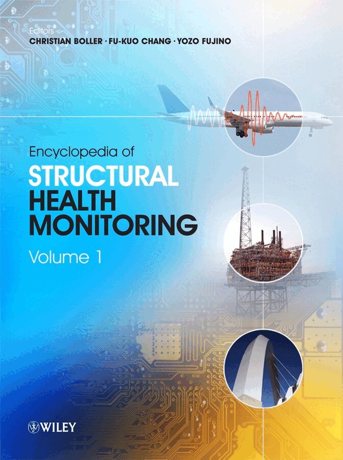 C Boller, Christian Boller, Fou-Kuo Chang, Yozo Fujino - Encyclopedia of Structural Health Monitoring. Tillgänglighet: Tillfälligt slut