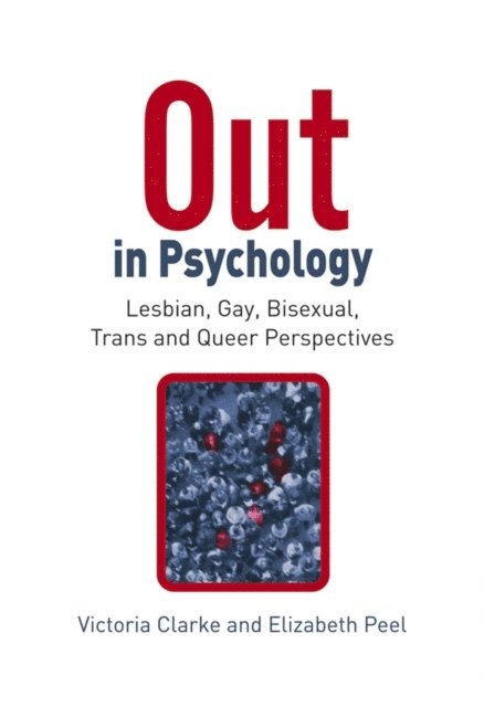 Elizabeth Peel, Victoria Clarke - Out in Psychology, E-bok