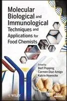Bert Popping, Carmen Diaz-Amigo, Katrin Hoenicke - Molecular Biological and Immunological Techniques and Applications for Food Chemists, Inbunden. Tillgänglighet: Tillfälligt slut