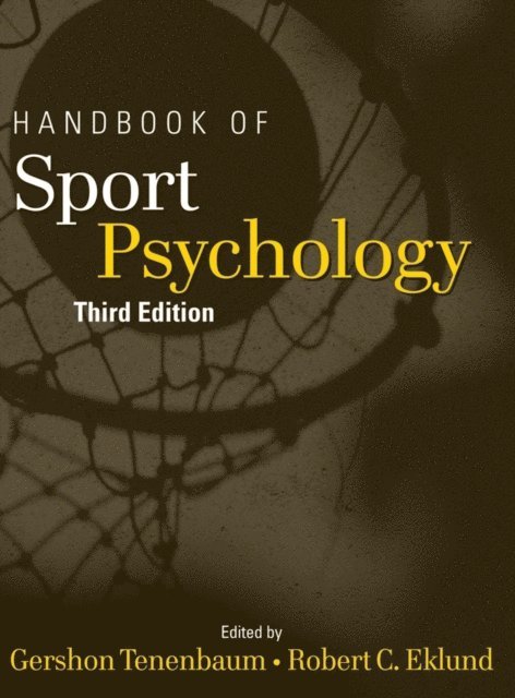 Robert C. Eklund, Gershon Tenenbaum - Handbook of Sport Psychology, E-bok