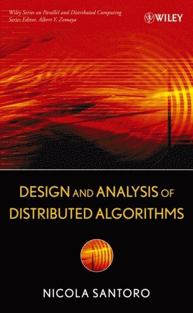 Nicola Santoro - Design and Analysis of Distributed Algorithms, E-bok