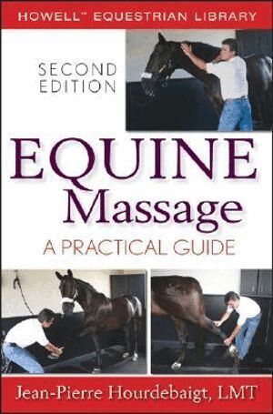 Jean-Pierre Hourdebaigt - Equine Massage, Häftad