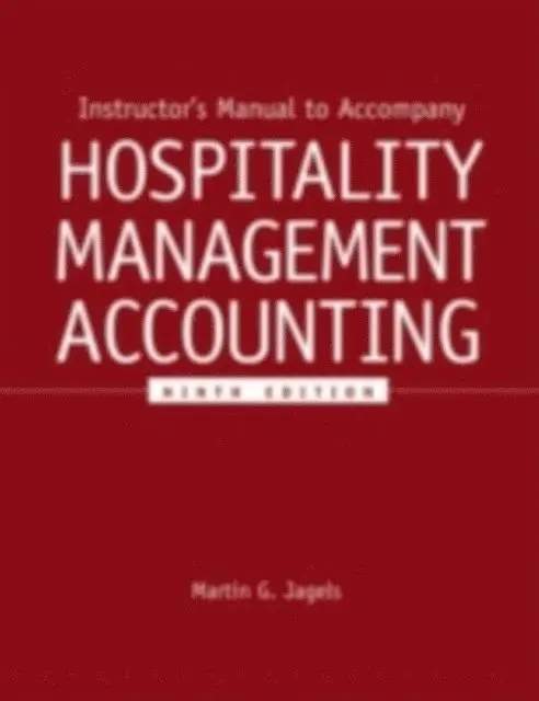 Martin G. Jagels - Hospitality Management Accounting, E-bok. Tillgänglighet: Lägg i varukorg