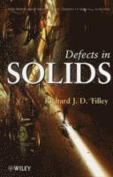 Richard J. D. Tilley - Defects in Solids, Inbunden