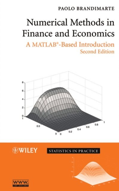 Paolo Brandimarte - Numerical Methods in Finance and Economics, E-bok