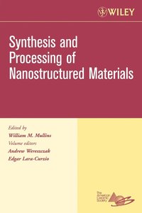 Synthesis and Processing of Nanostructured Materials, Volume 27, Issue 8