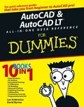 AutoCAD and AutoCAD LT All-in-One Desk Reference For Dummies