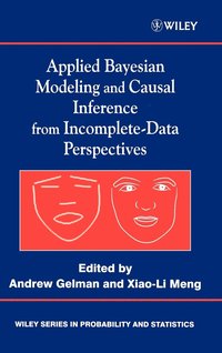 Applied Bayesian Modeling and Causal Inference from Incomplete-Data Perspectives